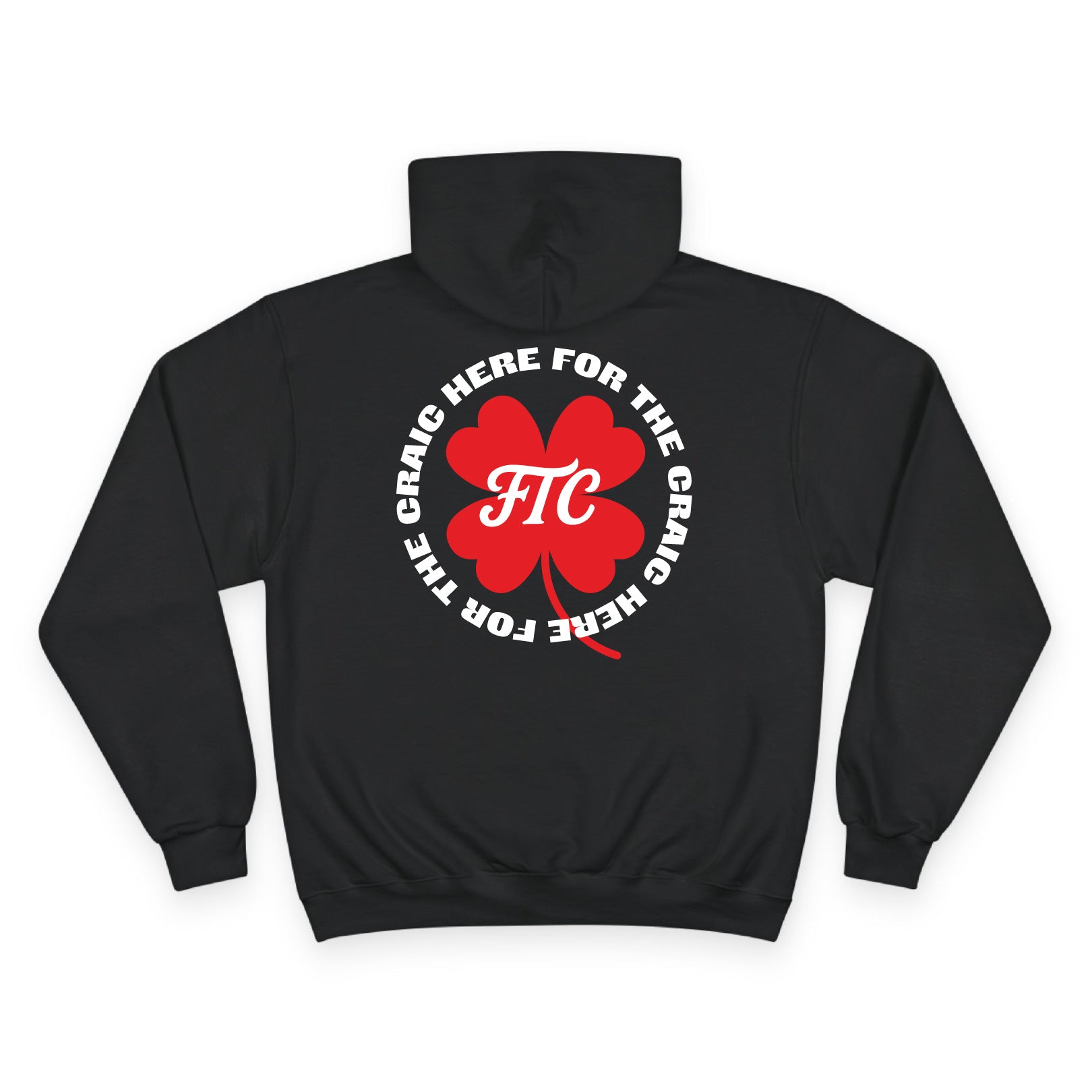 Back view of the For The Craic Here For The Craic Hoodie - Black